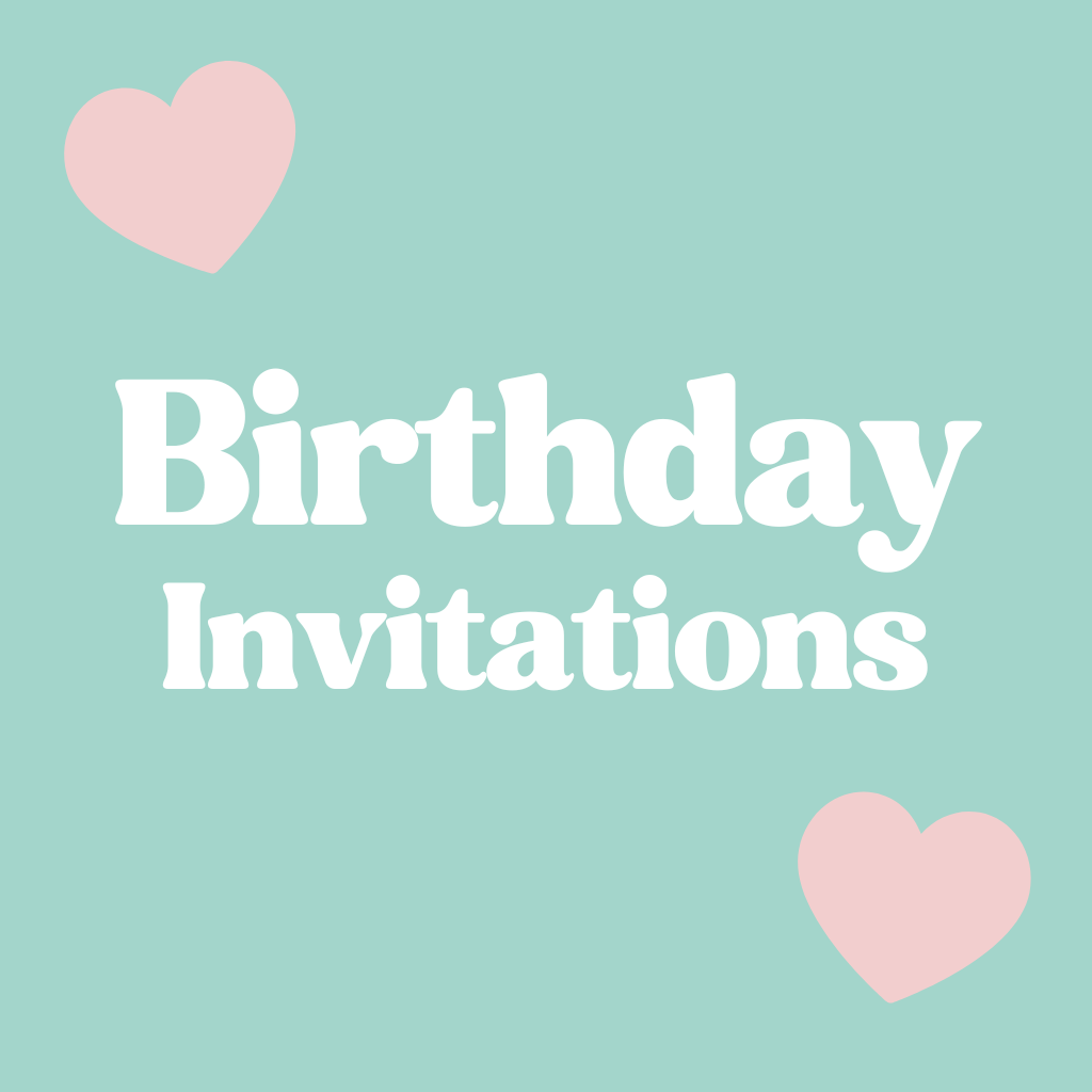 Birthday Invitations